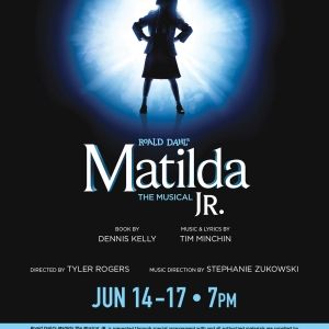 MATILDA JR. Comes to the WYO Theater in June