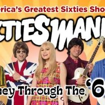 SIXTIESMANIA Comes To To Fox Cities Performing Arts Center In Spring 2026