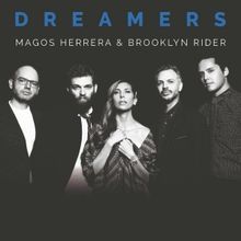 Magos Herrera And Brooklyn Rider's Inspiring DREAMERS Closes Out The Soraya's 2022-23