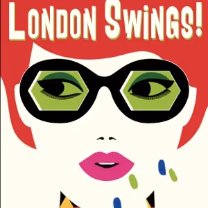 LONDON SWINGS! A New Musical To Have Industry Presentations In December