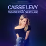 Caissie Levy to Perform Solo Concert at Theatre Royal Drury Lane