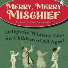 MERRY, MERRY MISCHIEF Announced At The ﻿Shakespeare Theatre Of New Jersey