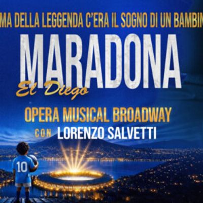 MARADONA EL DIEGO OPERA MUSICAL to Tour Italy