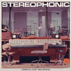STEREOPHONIC Will Release Cast Recording on Vinyl This October