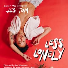 Jes Tom Will Bring LESS LONELY to Greenwich House Theater, Presented by Elliot Page