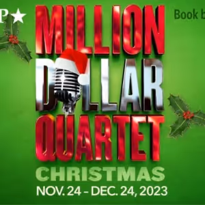 MILLION DOLLAR QUARTET CHRISTMAS Comes to Capital Repertory Theatre This Month