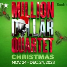 MILLION DOLLAR QUARTET CHRISTMAS Comes to Capital Repertory Theatre This Month