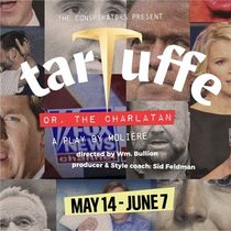 The Conspirators To Present TARTUFFE, OR, THE CHARLATAN At Stars & Garters