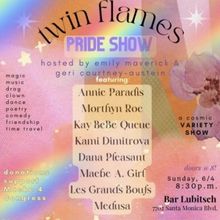 Twin Flames Cosmic Variety Pride Show to Support Maebe A. Girl's Campaign for Congres