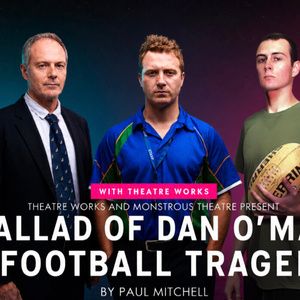 THE BALLAD OF DAN O'MALLEY: A FOOTBALL TRAGEDY to Make World Premiere at…