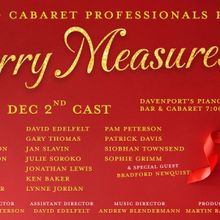 Chicago Cabaret Professionals Will Host MERRY MEASURES 2024 Benefitting Gilda’s Clu