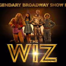 THE WIZ to Open Alberta Bair Theater's 26-27 Broadway Series