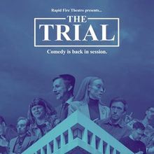 THE TRIAL Brings Comedy to the Courtroom This Spring