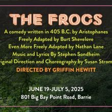 THE FROGS Extends Run in Barrie