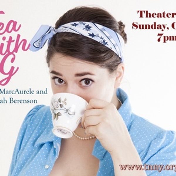 TEA WITH G Comes to Theater 555 Photo