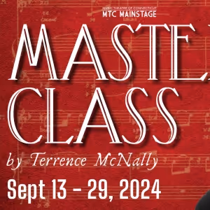 Music Theatre of Connecticut's 38th Season Debuts with MASTER CLASS
