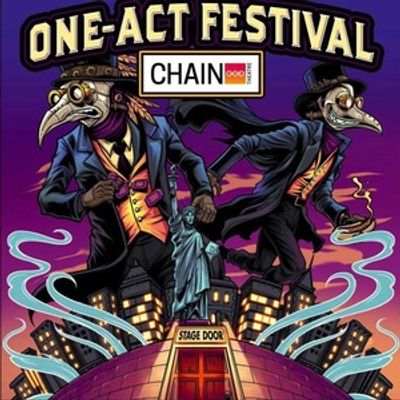 CHAIN SUMMER ONE-ACT FESTIVAL to Return to Chain Theatre With 80+ Plays