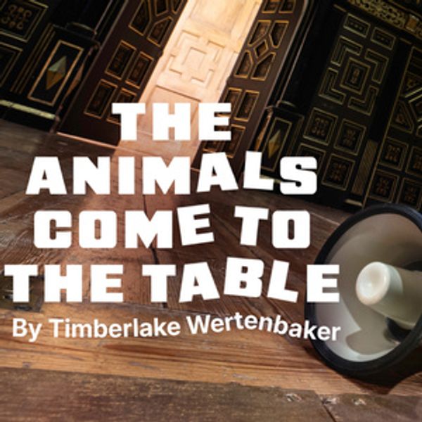 THE ANIMALS COME TO THE TABLE to Make World Premiere at Shakespeare's Globe Photo