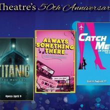 Marriott Theatre Announces TITANIC And More for 50th Anniversary Season