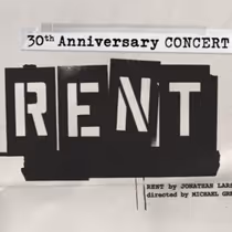 RENT 30th Anniversary Concert Will Host a Behind-the-Scenes Pre-Show Livestream