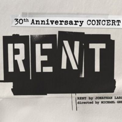 RENT 30th Anniversary Concert Will Host a Behind-the-Scenes Pre-Show Livestream