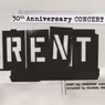 RENT 30th Anniversary Concert Will Host a Behind-the-Scenes Pre-Show Livestream
