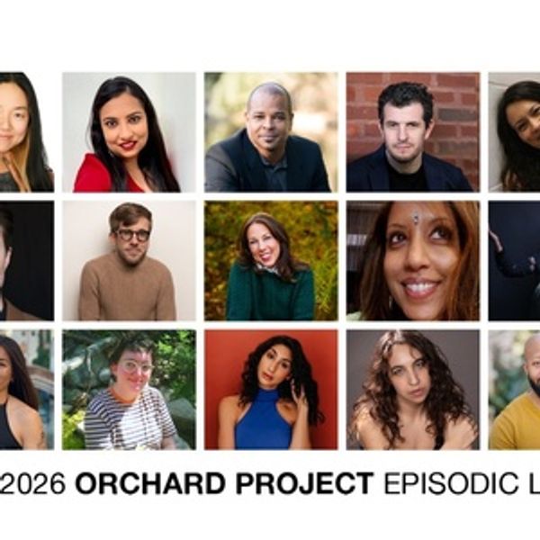 The Orchard Project Names Writers for 2026 Episodic Lab Photo
