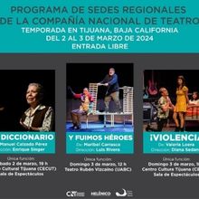La Compañía Nacional De Teatro Inaugurará En Tijuana La Quinta Sede Regional CNT