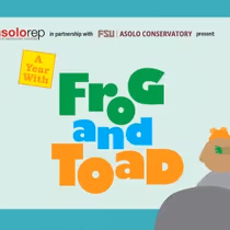 Cast Set For A YEAR WITH FROG AND TOAD at Asolo Rep