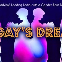 A GAY'S DREAM Comes to 54 Below