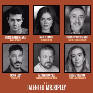 THE TALENTED MR RIPLEY UK Tour Full Cast Announced
