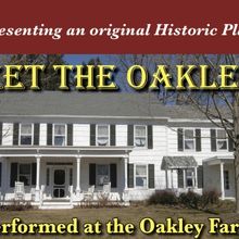 MEET THE OAKLEYS Comes to Freehold Next Month