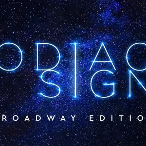 ZODIAC SIGNS: BROADWAY EDITION Announced At 54 Below!