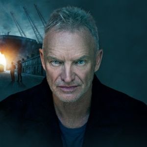 Sting To Star In THE LAST SHIP at Queensland Performing Arts Centre
