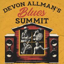 DEVON ALLMAN’S BLUES SUMMIT Comes to Bilheimer Capitol Theatre This May