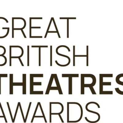 Applications Open For Inaugural Great British Theatres Awards