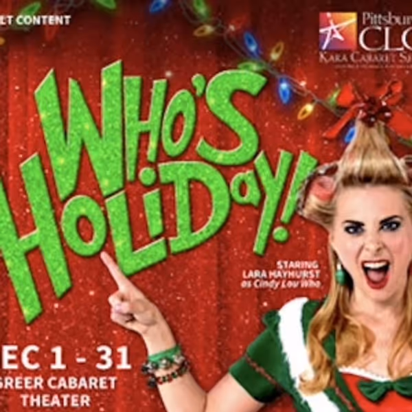 WHO'S HOLIDAY! Comes to Pittsburgh CLO Next Month Photo
