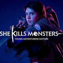 Tickets On Sale For SHE KILLS MONSTERS: Young Adventurers Edition at COCA