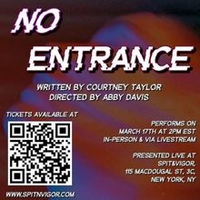 NO ENTRANCE to Open at The Neurodivergent New Play Series in Three Weeks