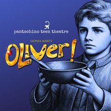 OLIVER! To Be Presented By Pantochinot Teen Theatre