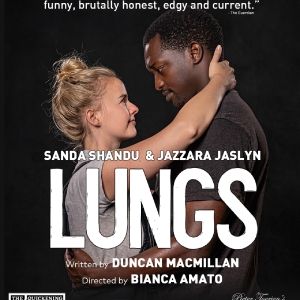 LUNGS Comes to STUDIO Theatre, Montecasino