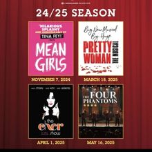 MEAN GIRLS, PRETTY WOMAN, and More Set For Broadway in the Rio Grande Valley 2024/25 