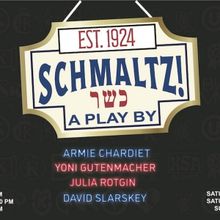 SCHMALTZ! Comes to NYC Fringe in April