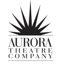 Aurora Theatre Company Opens its 32nd Season With BORN WITH TEETH