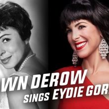 DAWN DEROW SINGS EYDIE GORMÉ Comes to Café Centro in WPB