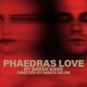 PHAEDRA'S LOVE Announced At Lenfest Center for the Arts