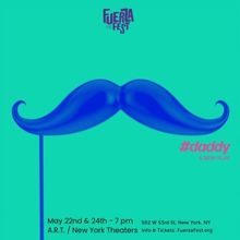 #daddy Will Premiere at The Hispanic Federation’s FuerzaFest