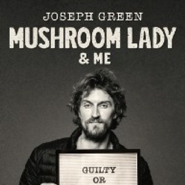 Joseph Green Will Bring MUSHROOM LADY & ME to Melbourne Comedy Festival Photo