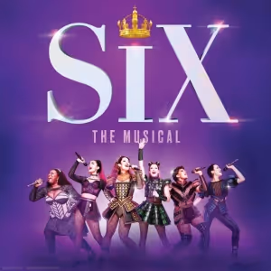 SIX, BEETLEJUICE, and More Headline Broadway in Birmingham 2024-25 Season
