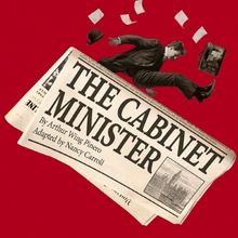 Save Up to 36% on THE CABINET MINISTER at Menier Chocolate Factory